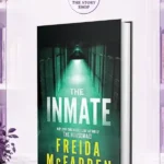 The Inmate By Freida Mcfadden