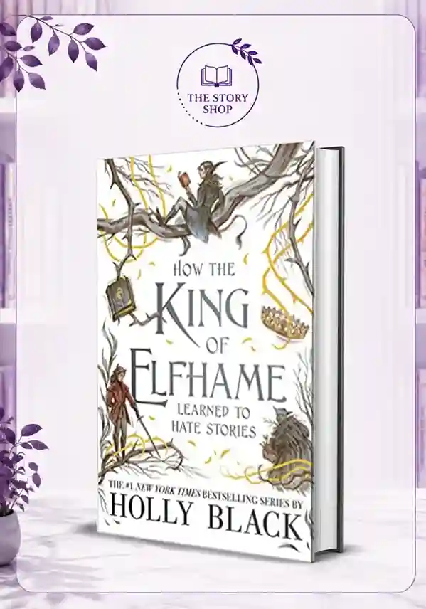 assignment 4 canva 5 (6)_11zon How The King Of Elfhame Learned To Hate StoriesBy Holly Black - Image 1