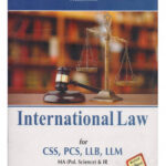 International Law (Css/Pcs/Llb/Llm Etc) By Raheem Baksh