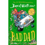 Bad Dad By David Williams International