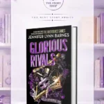 Glorious Rivals [ The Grandest Game #2]By Jennifer Lynn Barnes