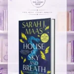 House Of Sky And Breath (Crescent City # 2 ) BySarah J Maas