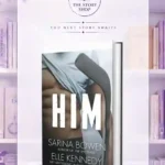 Him By Elle Kennedy And Sarina Bowen