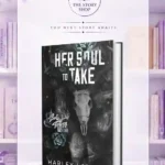 Her Soul To Take Souls Trilogy Book 1