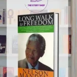 Long Walk To Freedom By Nelson Mandela