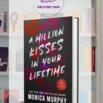 A Million Kisses In Your Lifetime By Monica Murphy