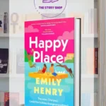 Happy Place By Emily Henry