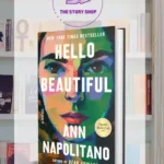 Hello Beautiful By Ann Napolitano