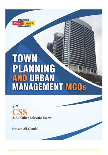 d13f6ca3f52608226f855ea31b4a95de.jpg Town Planing And Urban Management Mcqs For Css Pms By Hasan Ali - Image 1