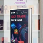 How To Day Trade For A Living Book In Urdu