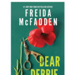 Dear Debbie By Freida Mcfadden