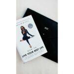 How To Live Your Best Life: Transform Your Mindset And Manifest Real Success