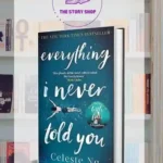Every Thing I Never Told You By Celeste Ng