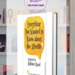 Everything You Wanted To Know About The Afterlife By Hollister Rand