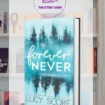 Forever Never By Lucy Score