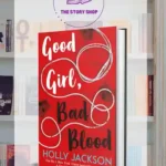 Good Girl, Bad Blood By Holly Jackson