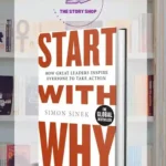 Start With Why By Simon Sinek