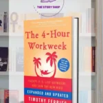 The 4 Hour Work Week By Timothy Ferriss