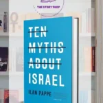 Ten Myths About Israel By Ilan Pappe