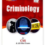 Criminology For Css And All Other Exams By Shah Hasan