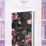 Brutal Obsession By S. Massery