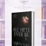 All He'Ll Ever Be (Merciless #1-4) By W. Winters