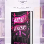 Butcher And Blacbird By Brynne Weaver