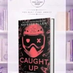 Caught Up Book [ Into Darkness # 2 ]  By Navessa Allen
