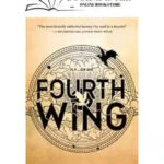 Fourth Wing (The Empyrean, #1) By Rebecca Yarros