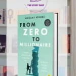 From Zero To Millionaire: A Simple, Effective And Stress-Free Way To Invest In The Stock MarketBy Nicolas Berube