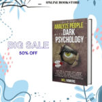How To Analyze People With Dark Psychology By Liam Robinson