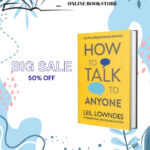 How To Talk To Anyone By Leil Lowndes