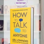 How To Talk To Anyone By Leil Lowndes