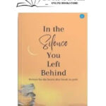 In The Silence You Left Behind By Sumitra Manda