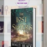The Lost Sisters By Holly Black