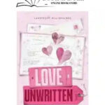 Love Unwritten By Lauren Asher