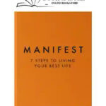 Manifest : 7 Steps To Live Your Best Life By Roxie Nafousi