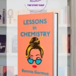 Lessons In Chemistry By Bonnie Garmus