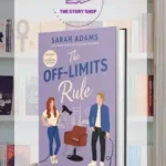 The Off Limits Rule By Sarah Adams