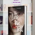 The Lies We Tell by Katie Zhao