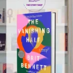 The Vanishing Half By Brit Bennett
