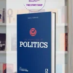 The Psychology Of Politics by Barry Richards