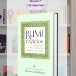 The Rumi Daybook: 365 Poems And Teachings From The Beloved Sufi Master by Kabir Helminski (Editor), Camille Helminski