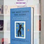 The Body Keeps The Score: Brain, Mind, And Body In The Healing Of Trauma By Bessel Van Der Kolk Falls
