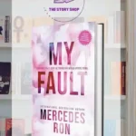 My Fault By Mercedes Ron