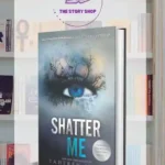 Shatter Me (Shatter Me #1) By Tahereh Mafi