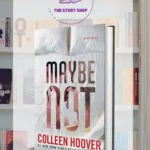 Maybe Not By Colleen Hoover