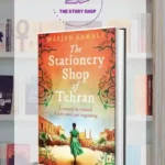 The Stationery Shop Of Tehran By Marjan Kamali
