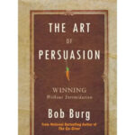 The Art Of Persuation