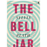 The Bell Jar By Sylvia Plath